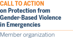 Call to Action on Protection from Gender-Based Violence in Emergencies